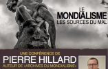 2 juin 2019 dans l’Aude – Conférence de Pierre Hillard “Le mondialisme : les sources du mal”