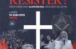 10 juin 2019 à Paris – Dîner-débat “Notre civilisation chrétienne assiégée de toutes parts : comment résister ?”