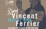 Exposition : Saint Vincent Ferrier – voix de Dieu au cœur de la guerre de cent ans
