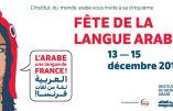 L’arabe, langue de France ? La nouvelle campagne de propagande