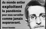 Snowden : « Les gouvernements du monde entier exploitent la pandémie pour nous surveiller »