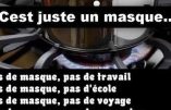Aujourd’hui si pas de masque, demain si pas vacciné ?