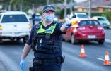 Melbourne bascule dans la dictature sanitaire et permet à la police d’entrer sans mandat dans les habitations