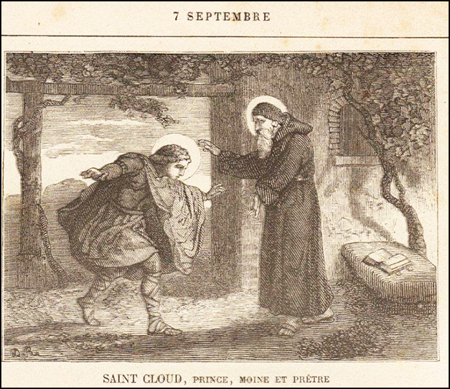 7 septembre. Saint Cloud, prince, moine et prêtre. 560. 07_09_saint_cloud_prince_moine_et_pretre