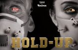 « Holdup – Retour sur un Chaos » le documentaire censuré à voir en intégralité !