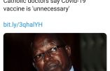 Kenya – Les médecins catholiques déconseillent le vaccin anti-Covid et dénoncent le rôle de Bill Gates
