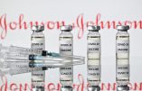 Vaccins anti-covid, le petit nouveau J&J sur la sellette