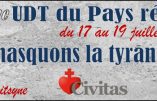 17, 18 et 19 juillet : UDT du Pays Réel – Démasquons la Tyrannie ! – Promotion Alexandre Soljenitsyne