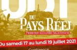 Profitez des dernières places disponibles à l’UDT du Pays Réel et retrouvez-y Hugues Petit, Pierre Hillard, Alain Escada, etc