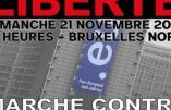 21 novembre 2021 à Bruxelles – Marche contre le pass sanitaire