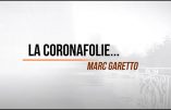 La coronafolie : nouvelle chanson “covido-résistante” de Marc Garetto