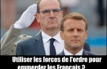 Communiqué du Syndicat « Policiers en colère » : Macron va-t-il utliser les forces de l’Ordre pour « emmerder » les Français ?