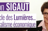 Du siècle des Lumières au libéralisme économique : entretien avec Marion Sigaut