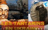 Les Tartarins en Ukraine !