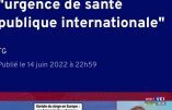 La variole du singe, prétexte de l’OMS pour imposer de nouvelles mesures totalitaires ?