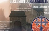 Grand colloque annuel le 5 novembre à Paris « Sécession ou reconquête ? » , par Academia Christiana