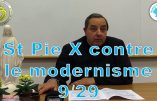 Saint Pie X face au modernisme, 9ème partie (abbé Beauvais)