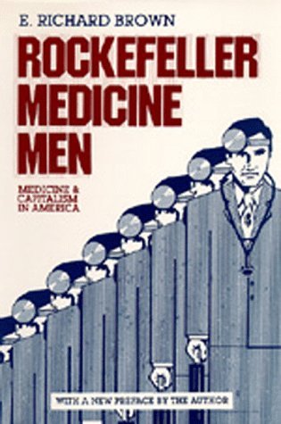 Comment les Rockefeller ont influencé la médecine