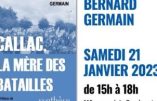 21 janvier 2023 – Bernard Germain dédicacera à la Librairie Vincent