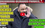 Sincère lettre d’excuses de Dieudonné à la « communauté juive », à Israël Magazine et à André Darmon