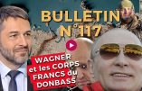 Bulletin N°117 – Centre d’Analyse Politico-Stratégique – Dédollarisation, Blast vs Wagner, nouveau Gamelin