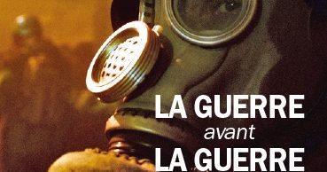 La guerre avant la guerre, par Thierry Marignac
