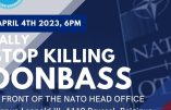 Manifestation Stop Killing Donbass à Bruxelles devant l’OTAN le 4 avril 2023
