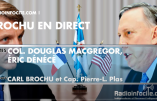Guerre en Ukraine : analyse d’Eric Denécé et du Colonel McGregor