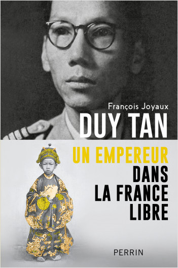 Duy Tan, un empereur dans la France libre