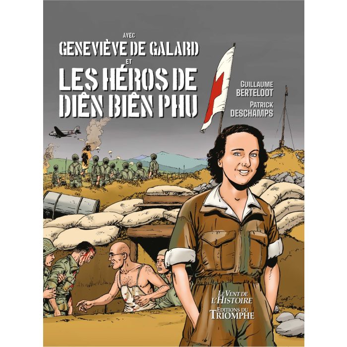 BD Avec Geneviève de Galard et les héros de Diên Biên Phu