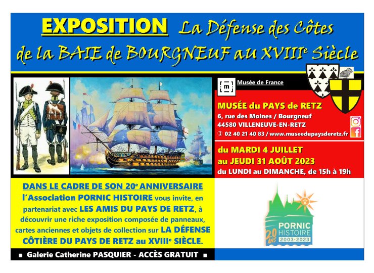 Exposition sur la défense des côtes de Bourgneuf, au pays de Retz