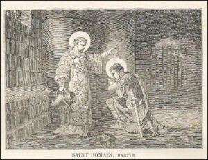 Saint Romain, Martyr, neuf août