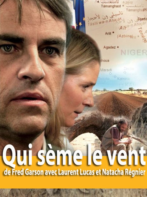 Qui sème le vent, un téléfilm pour mieux comprendre le rôle de la France au Niger
