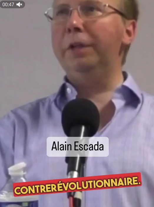 Alain Escada contrerévolutionnaire
