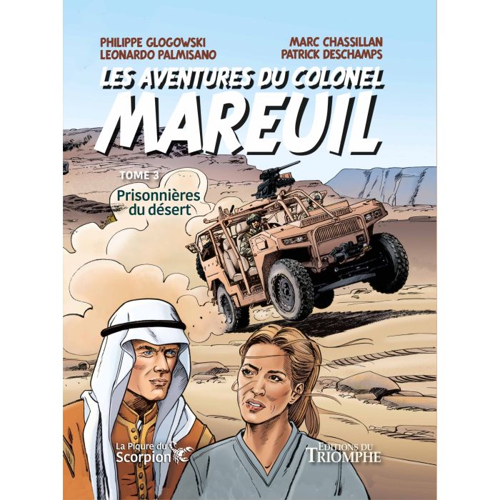 Les Aventures du Colonel Mareuil, tome 3 : Prisonnières du désert