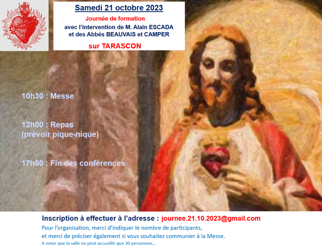 Journée de formation catholique à Tarascon avec les abbés Beauvais et Camper et Alain Escada