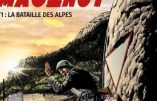 BD – Ligne Maginot, t1 La bataille des Alpes