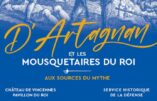 D’Artagnan et les Mousquetaires du Roi – Une exposition, un livre.