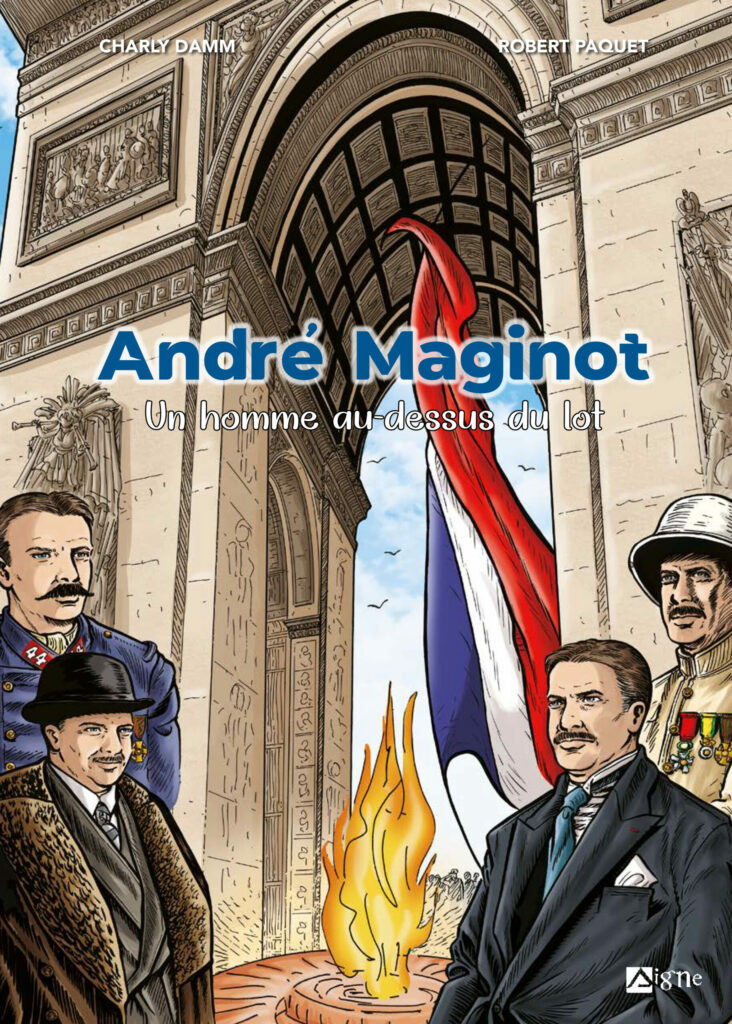 BD André Maginot, aux éditions du Signe
