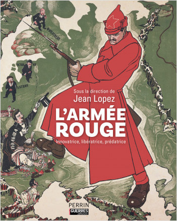 L'Armée rouge, album, Jean Lopez, éditions Perrin