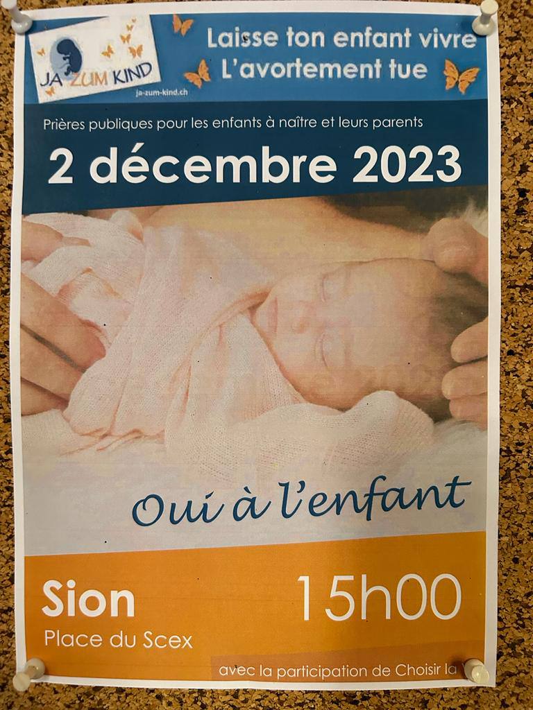 Prière publique à Sion le 2 décembre oui à l'enfant, non à l'avortement