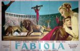 Cinémathèque – Fabiola (1949) – Première et seconde parties