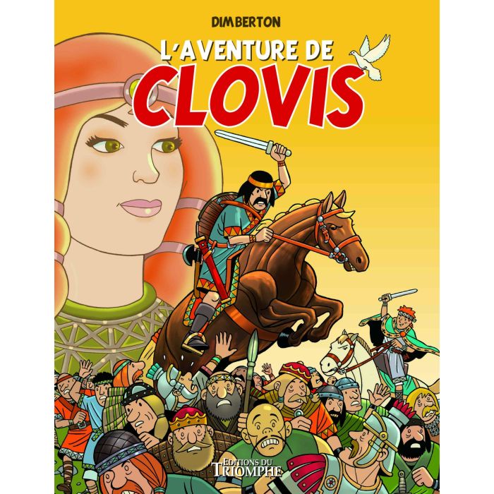BD L'aventure de Clovis, par François Dimberton, éditions du Triomphe