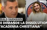 Les motifs invoqués par Darmanin pour dissoudre Academia Christiana