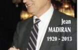 Jean Madiran, 1920-2013, Il y a dix ans !