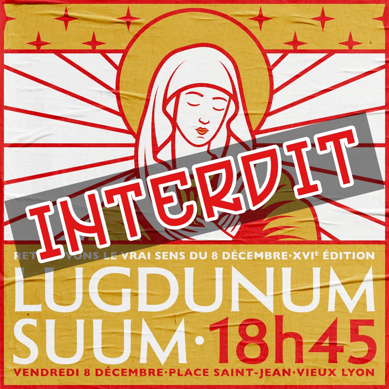 Procession Lugdunum Suum interdite à Lyon