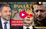 Bulletin N°163 – Centre d’Analyse Politico-Stratégique – Zelenski la fin ? Poutine & le Moyen-Orient, candidature 2024 – 8 décembre 2023
