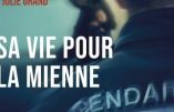 Sa vie pour la mienne (Julie Grand)