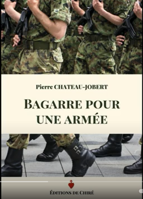 Bagarre pour une armée, par Chateau-Jobert