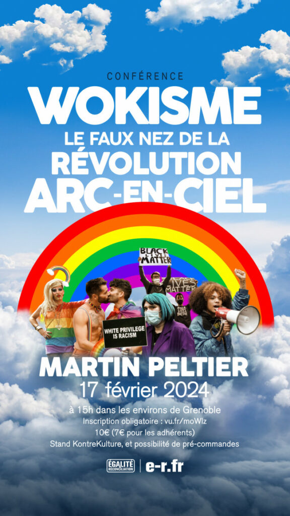 Wokisme et révolution arc-en-ciel, conférence de Martin Peltier